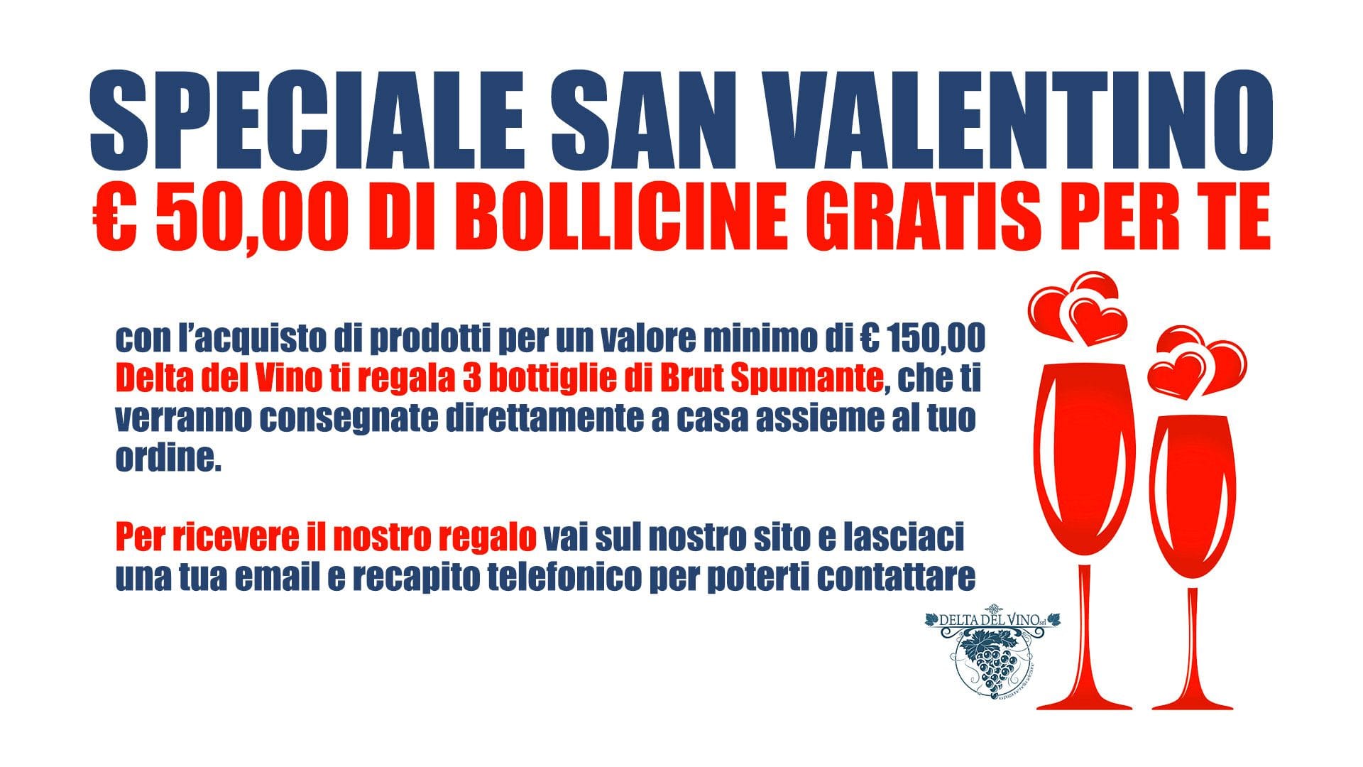 Speciale San Valentino - Delta del Vino